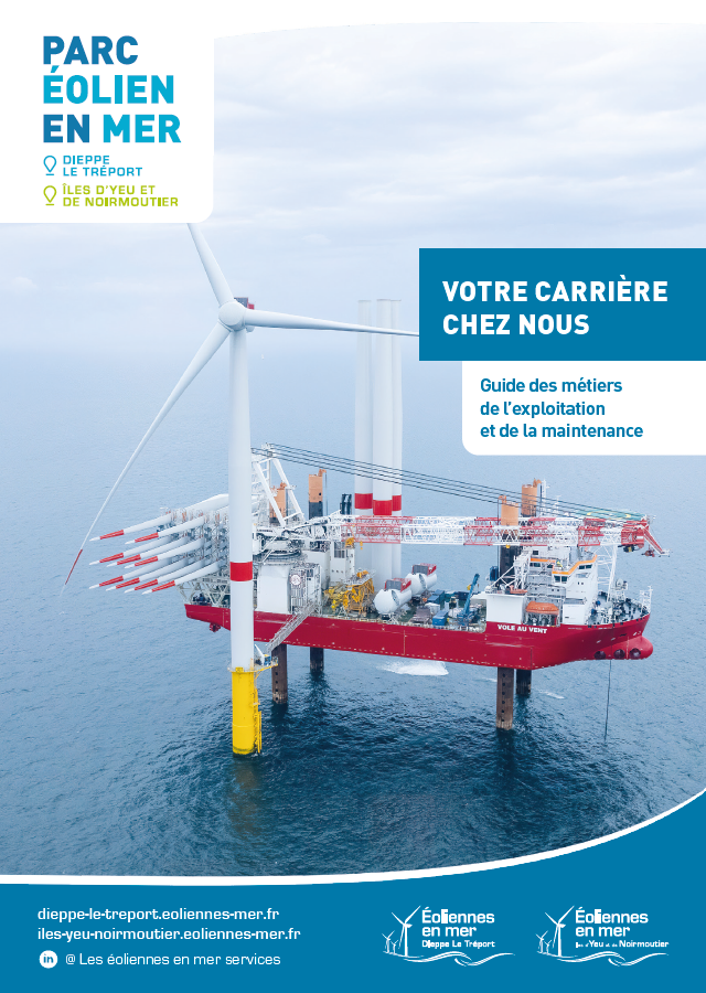 Venez découvrir notre livret carrière dédié aux métiers de l’exploitation et la maintenance d’un parc éolien en mer